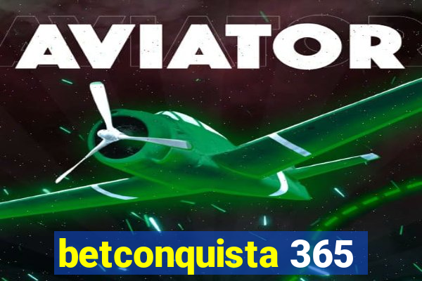 betconquista 365